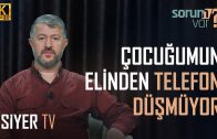 Çocuğumun Elinden Telefon Düşmüyor, Bu Konuda Neler Yapabilirim? | Muhammed Emin Yıldırım