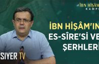 İbn Hişâm’ın es-Sîre’si ve Şerhleri | Haydar Yıldırım