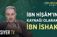 İbn Hişâm’ın Kaynağı Olarak İbn İshak | Prof. Dr. Mustafa Fayda