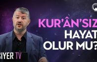 Kur’an’sız Hayat Olur mu? | Muhammed Emin Yıldırım