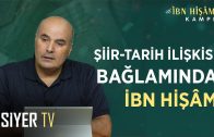Şiir-Tarih İlişkisi Bağlamında İbn Hişâm | Doç. Dr. Cafer Acar