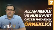 Allah Resulü (sas) ve Nübüvvet Öncesi Hayatının Örnekliği | Haydar Yıldırım