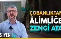 Çobanlıktan Âlimliğe Zengi Ata | 7. Bölüm