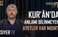 Kur’an’da Anlamı Bilinmeyen Ayetler Var mıdır? | Muhammed Emin Yıldırım