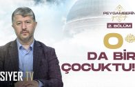 O (sas) da Bir Çocuktu! – Hz. Peygamber’in (sas) Gençliği 2. Bölüm