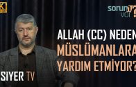 Allah (cc) Neden Müslümanlara Yardım Etmiyor? | Muhammed Emin Yıldırım