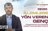 Potansiyeli Açığa Çıkartmak – Hz. Peygamber’in (sas) Gençliği 7. Bölüm