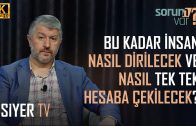 Bu Kadar İnsan Nasıl Dirilecek ve Nasıl Tek Tek Hesaba Çekilecek? | Muhammed Emin Yıldırım