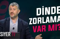 Dinde Zorlama Var mı? | Muhammed Emin Yıldırım