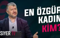 En Özgür Kadın Kim? | Muhammed Emin Yıldırım