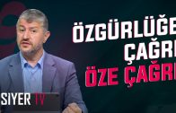 Özgürlüğe Çağrı Öze Çağrı | Muhammed Emin Yıldırım