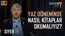Yaz Döneminde Nasıl ve Ne Gibi Kitaplar Okumalıyız? | Muhammed Emin Yıldırım