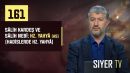 Sâlih Kardeş ve Sâlih Nebî: Hz. Yahyâ (as) (Hadislerde Hz. Yahyâ) | Muhammed Emin Yıldırım