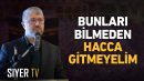 Hacca Nasıl Hazırlanalım? | Muhammed Emin Yıldırım