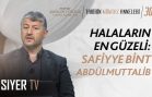 Halaların En Güzeli: Safiyye bint Abdülmuttalib | Muhammed Emin Yıldırım