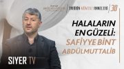 Halaların En Güzeli: Safiyye bint Abdülmuttalib | Muhammed Emin Yıldırım