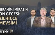 Halil İbrahim Sofrası | Zilhicce Geceleri (Mina Mektebi 3. Bölüm)