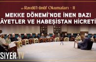 Hz. Peygamber’in (sas) Dedeleri ve Bunları Öğrenmenin Faydaları | er-Ravdü’l-ünüf Okumaları 2. Bölüm