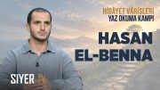 Hasan el-Benna | Arş. Gör. Dr. Mehmet Emin Demir