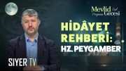 Hidâyet Rehberi: Hz. Peygamber (sas) | Muhammed Emin Yıldırım – Mevlid Gecesi Özel (Hicri 1448)