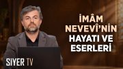 İmam Nevevî’nin Hayatı ve Eserleri | Prof. Dr. Nail Okuyucu