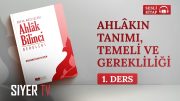 Ahlâkın Tanımı Temeli ve Gerekliliği | 🎧 Sesli Kitap Ahlâk Bilinci Dersleri